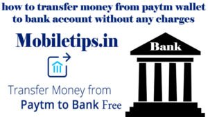 how to transfer money from paytm wallet to bank account without any charges