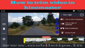 kinemaster app video editing tutorial part 1 video trimming